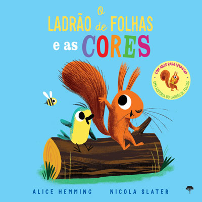 O Ladrão de Folhas e as Cores
Alice Hemming , Nicola Slater