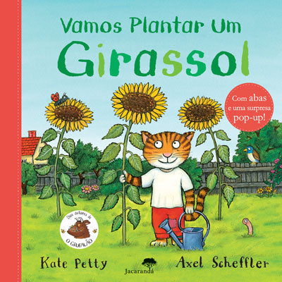 Vamos Plantar um Girassol
Axel Scheffler , Kate Petty